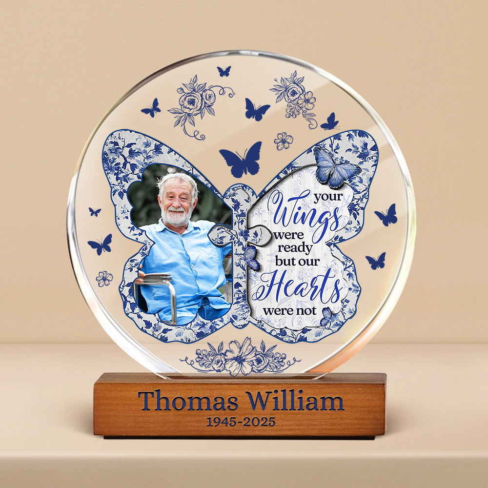 Your Wings Were Ready - Memorial Gift - Custom Shape Acrylic Block Plaque