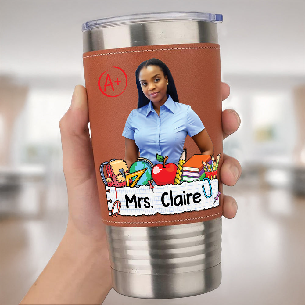 Teacher Gift - Personalized Leather Tumbler - Gift for Teachers