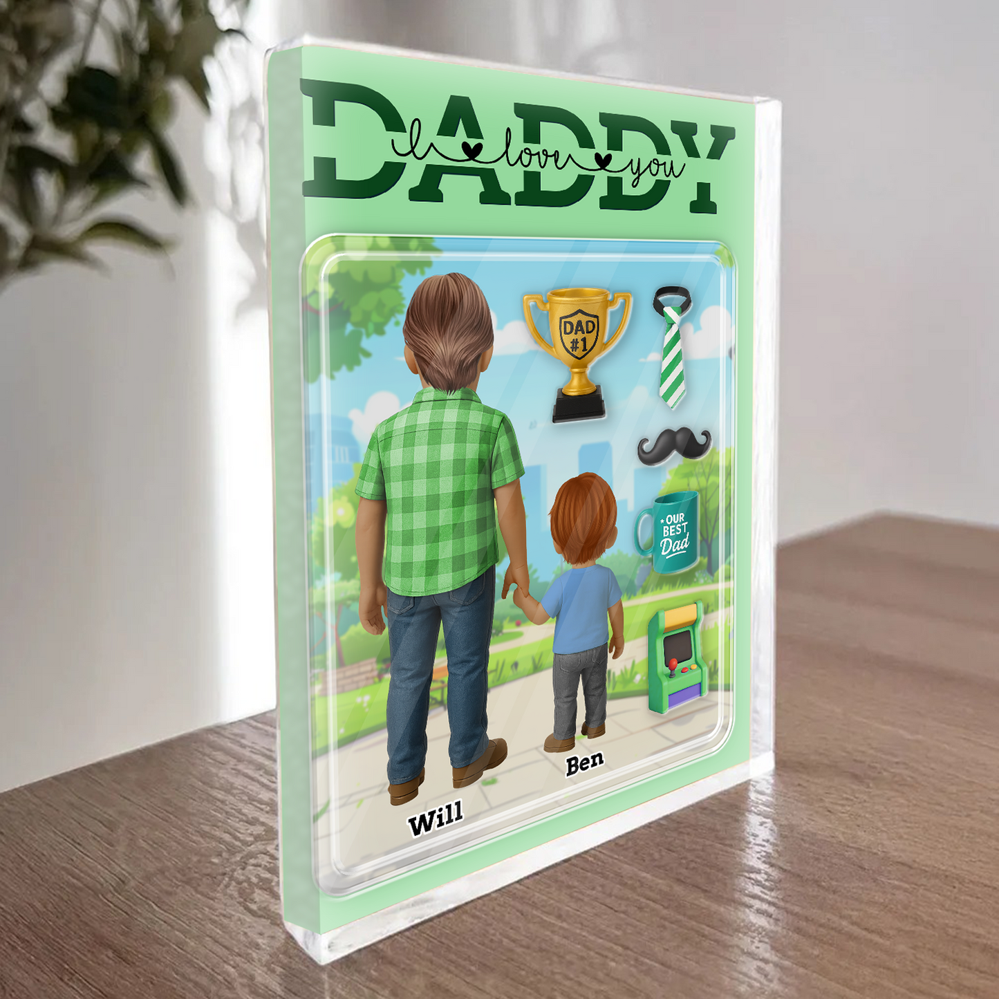 Daddy We Love You - Custom Figure Personalized Acrylic Block Plaque