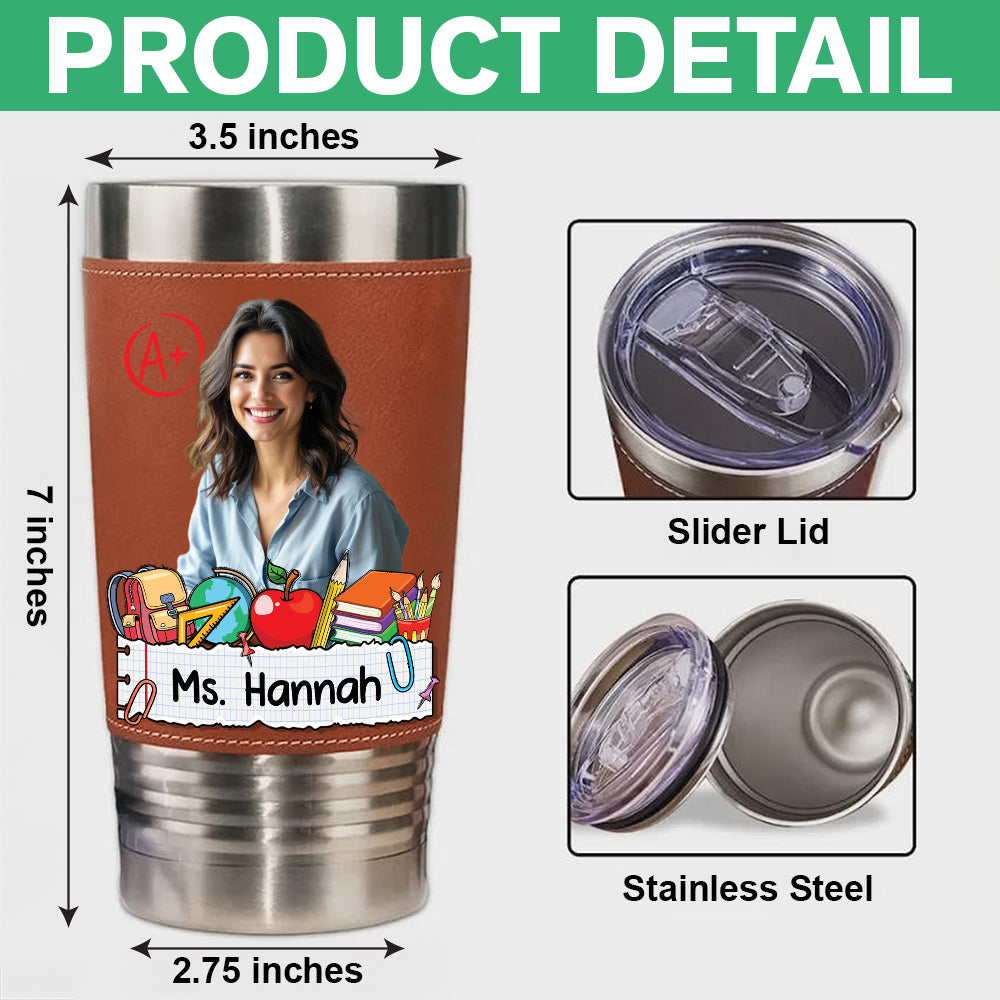 Teacher Gift - Personalized Leather Tumbler - Gift for Teachers