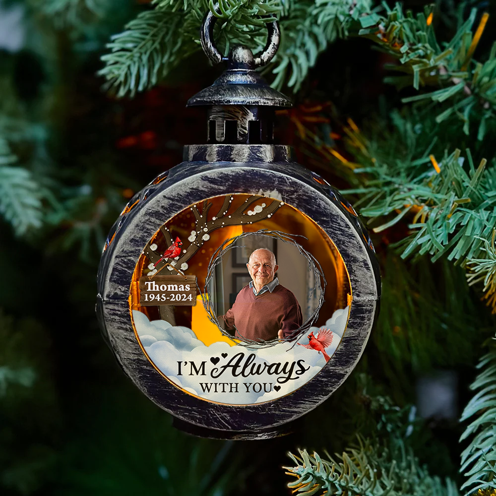 Memorial Your Light Will Always Shine In My Heart - Custom Candlelight Lantern Ornament