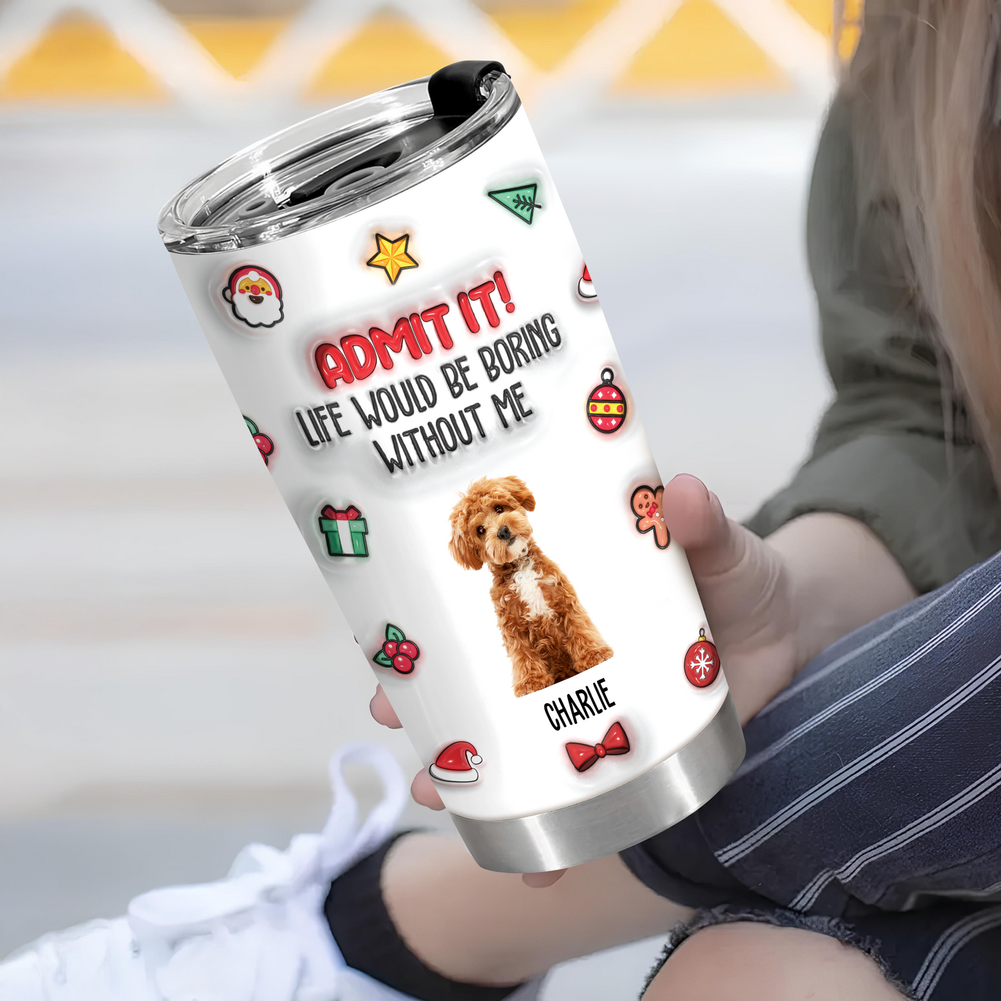Admit it! - Personalized Custom 3D Inflated Effect Tumbler