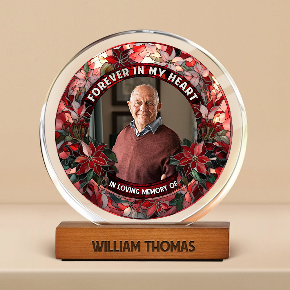 Forever In My Heart - Memorial Gift - Custom Shape Acrylic Block Plaque