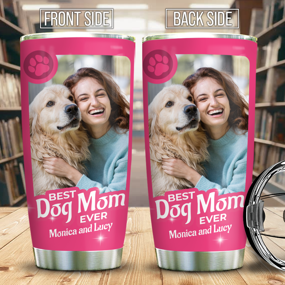 Best Dog Mom Dad Ever - Personalized Custom Tumbler