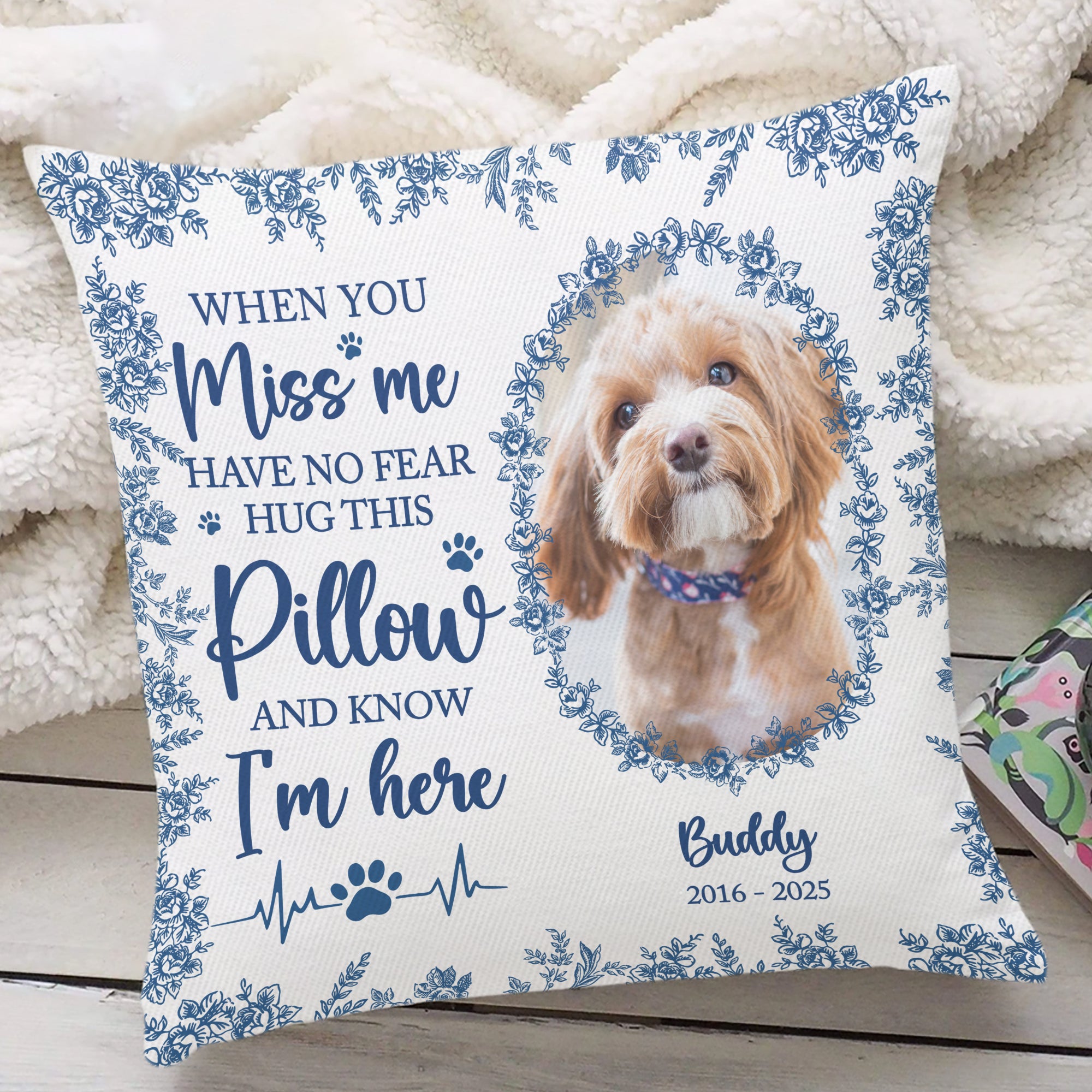 When You Miss Me - Custom Name and Photo - Personalized Pet Memorial Pillow