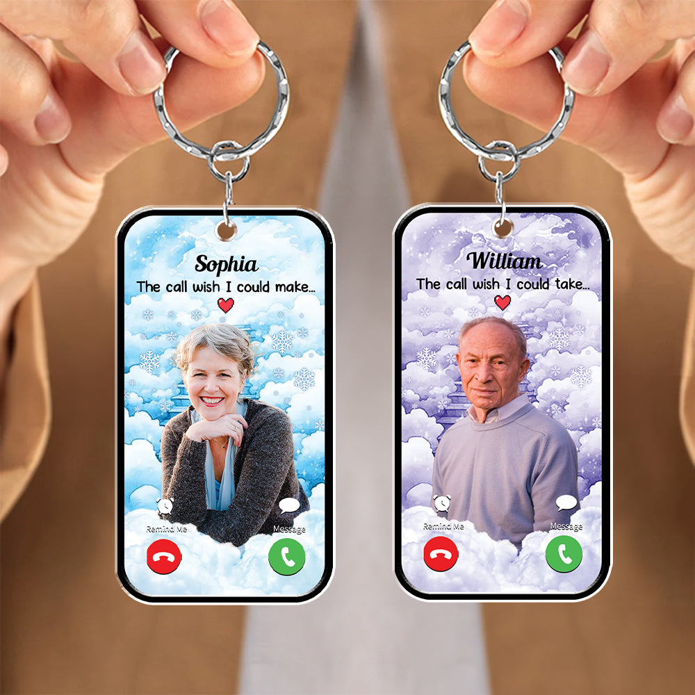 The Phone I Wish I Could Take - Custom Photo Personalized Keychain - Memorial Gift
