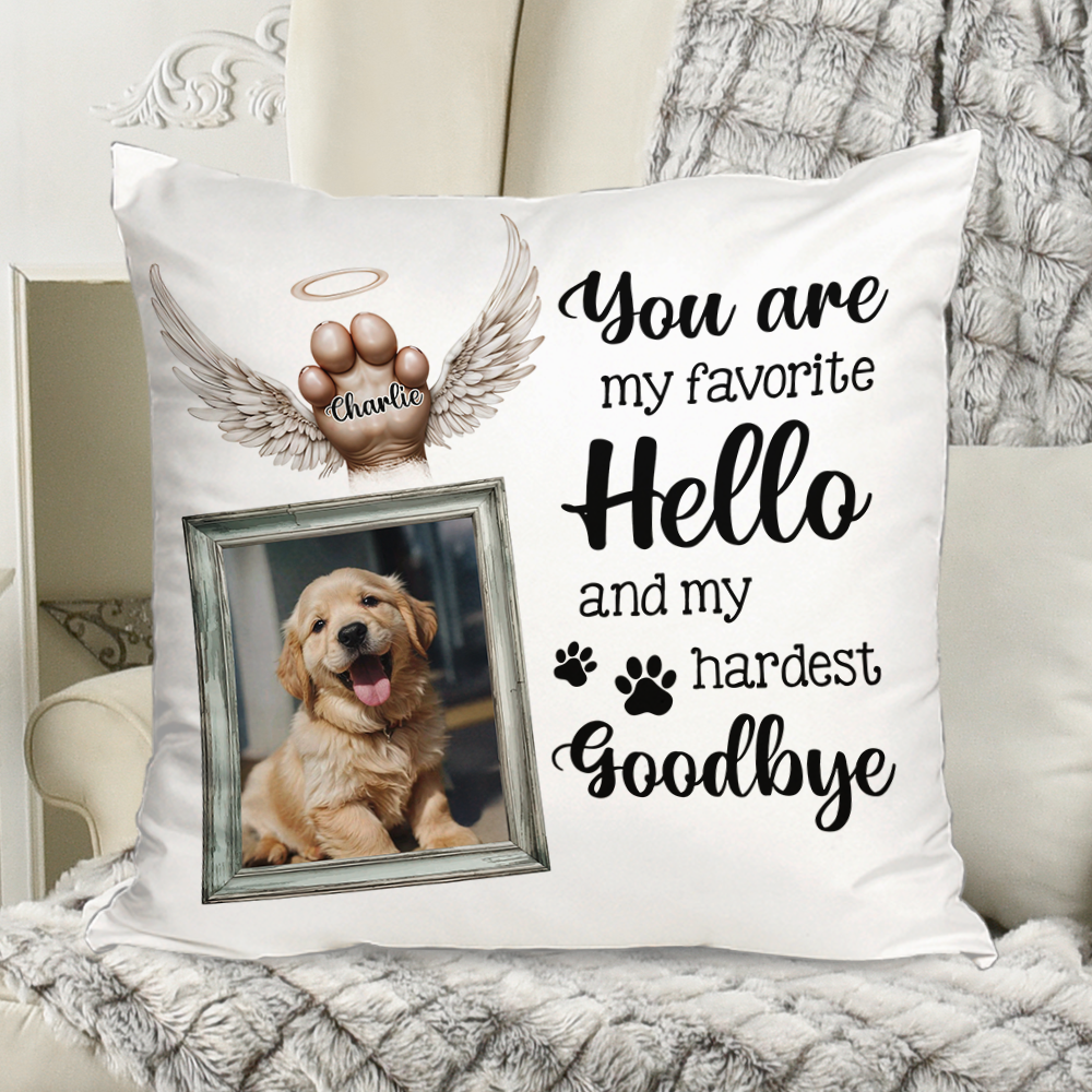 My Hardest Goodbye - Custom Pet Name and Photo - Personalized Memorial Pillow