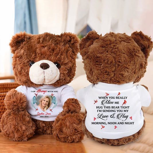 I'm Always With You - Personalized Memorial Bear Plush - Memorial Gift