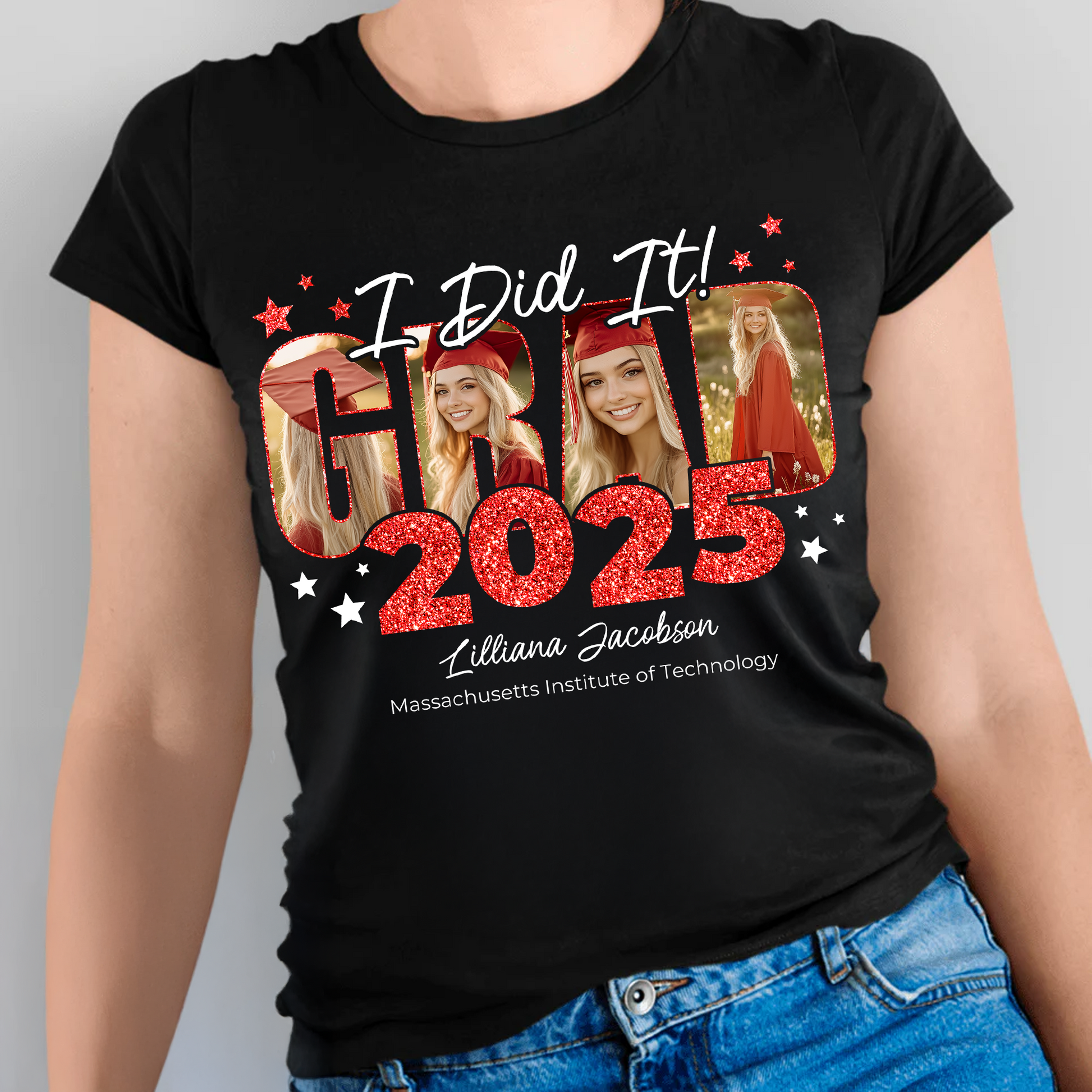 I Did It GRAD 2025 Personalized Upload Photo Congrats Graduation T-shirt