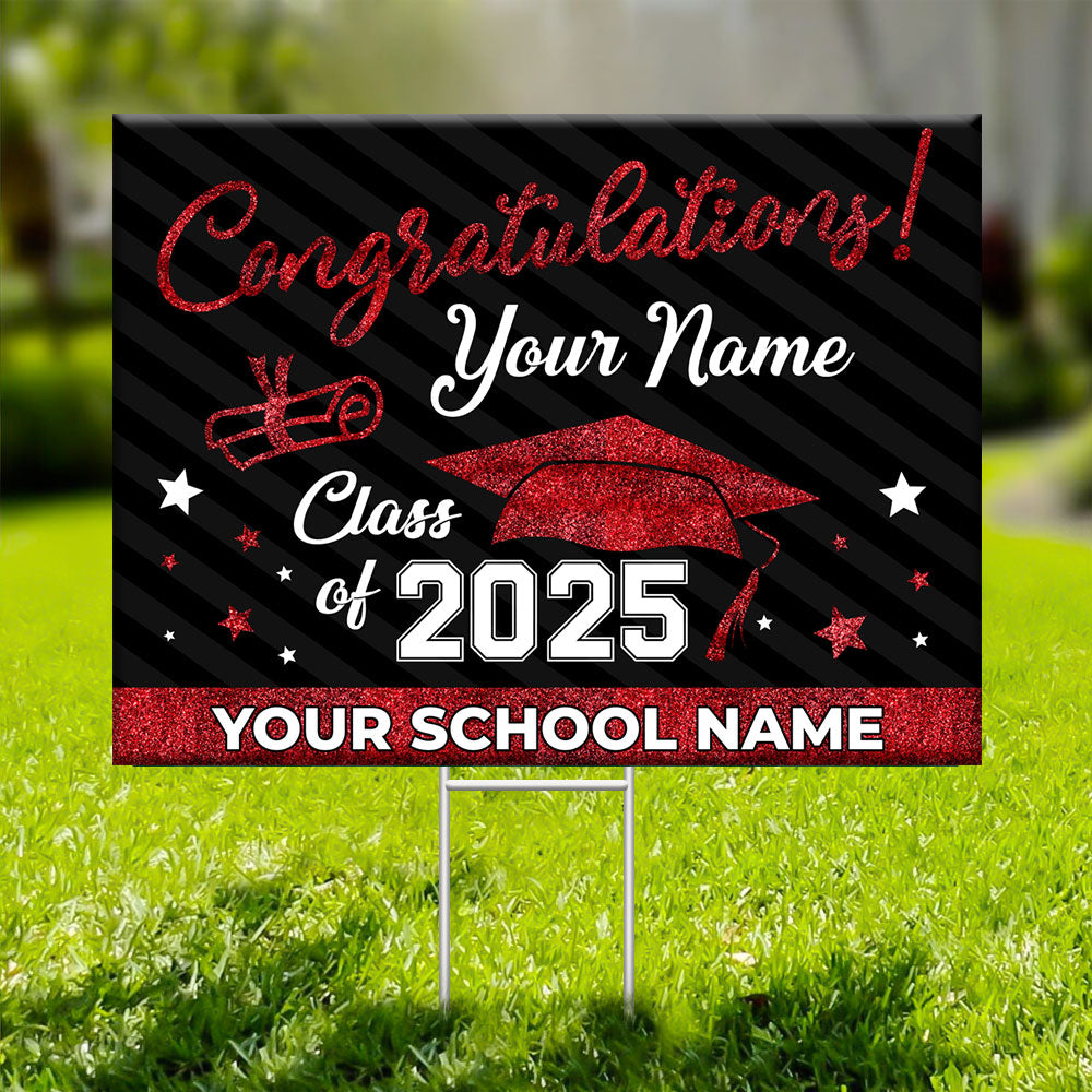 Congratulations Class Of 2025 - Custom Graduation Lawn Sign, Yard Sign, Graduation Gift