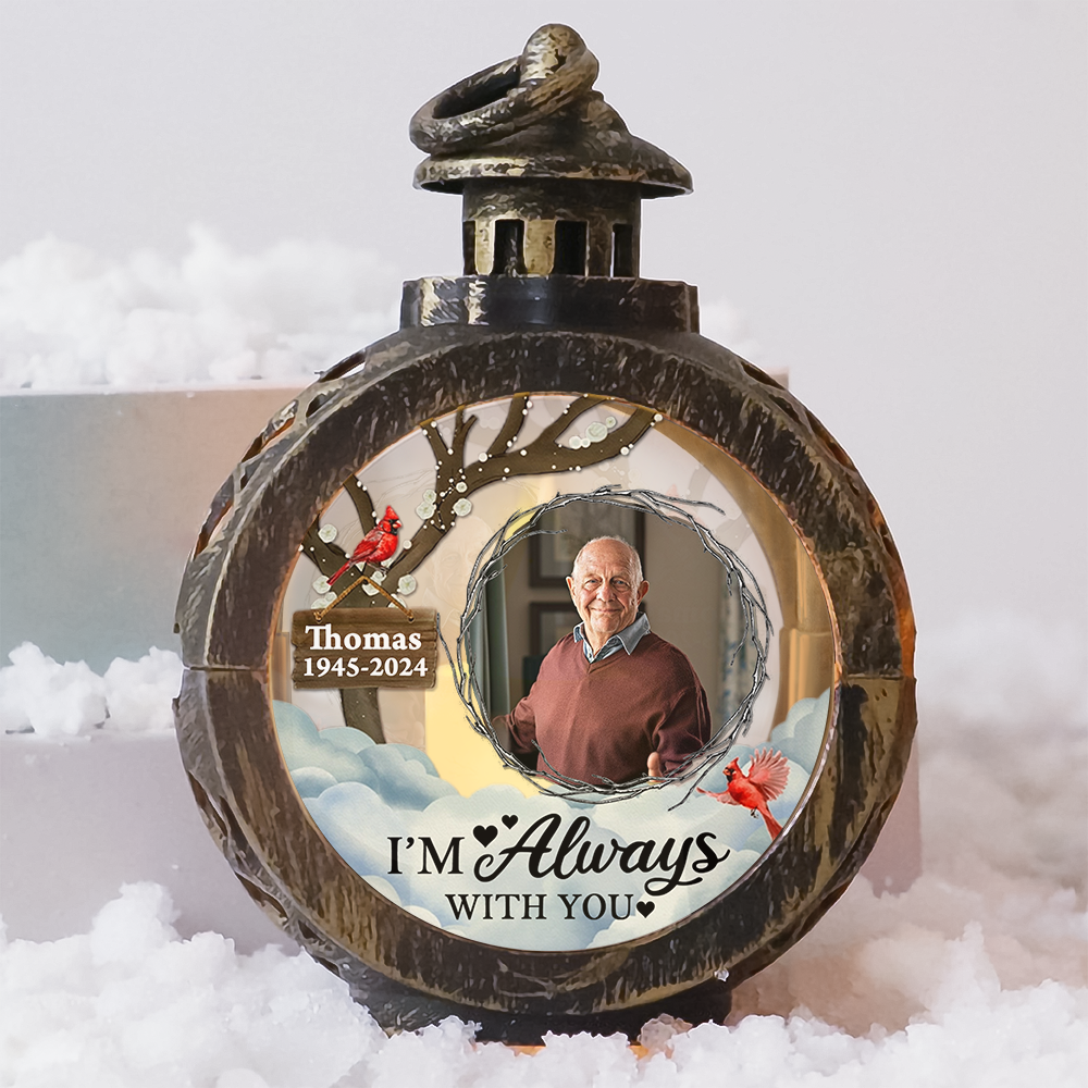 Memorial Your Light Will Always Shine In My Heart - Custom Candlelight Lantern Ornament