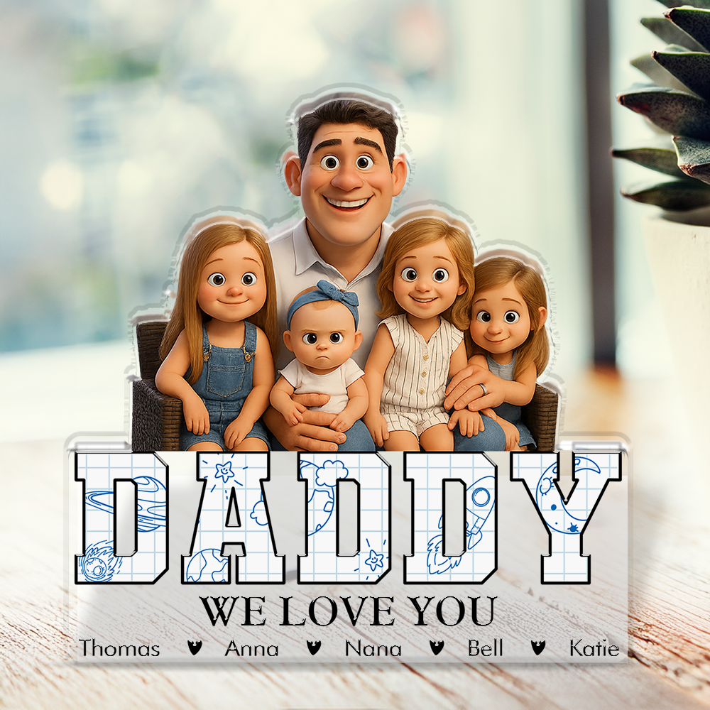 Daddy We Love You - Personalized Photo and Name - Custom Shaped Acrylic Plaque - Home Decor