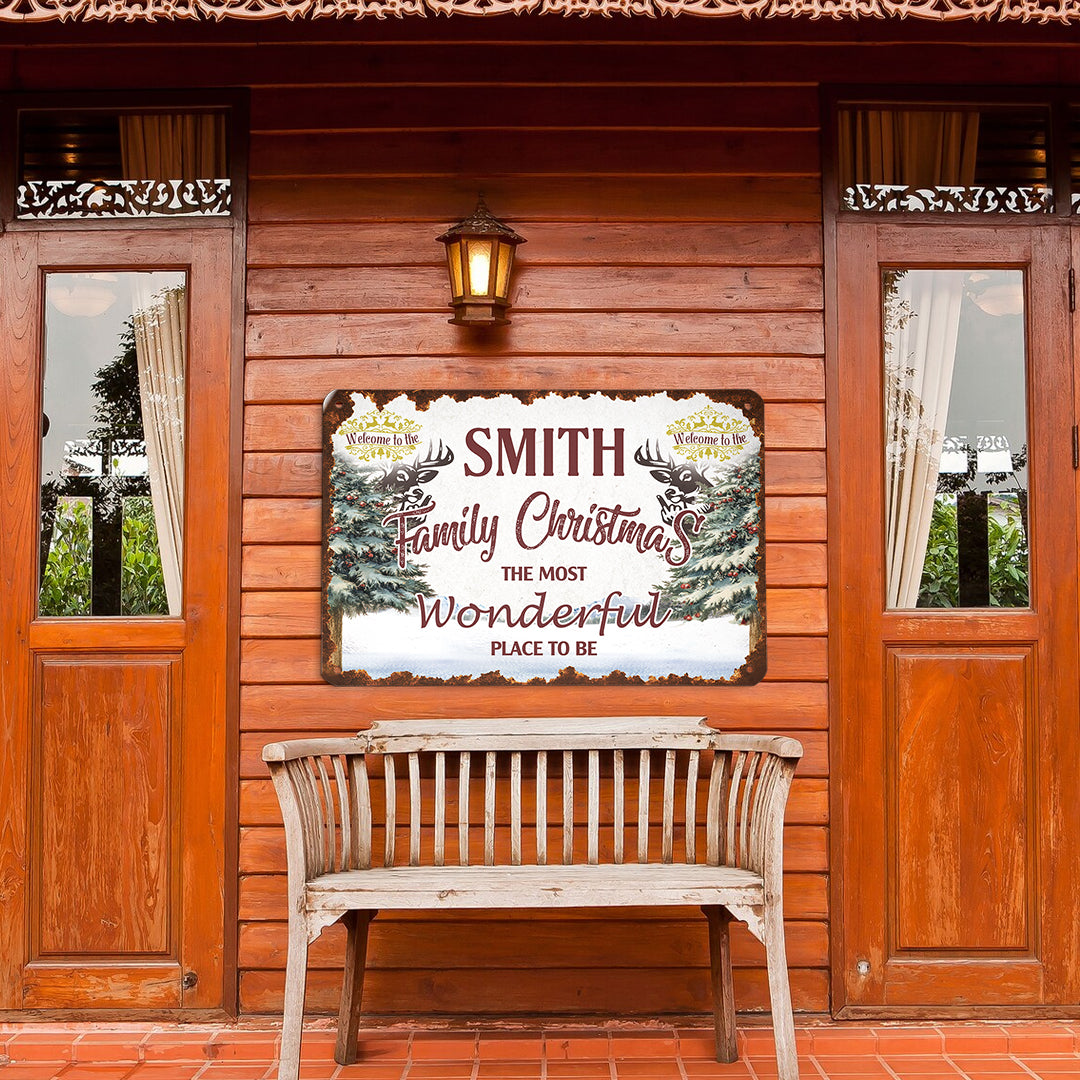 The Most Wonderful Place To Be - Custom Classic Metal Signs, Yard Sign - Family Decor