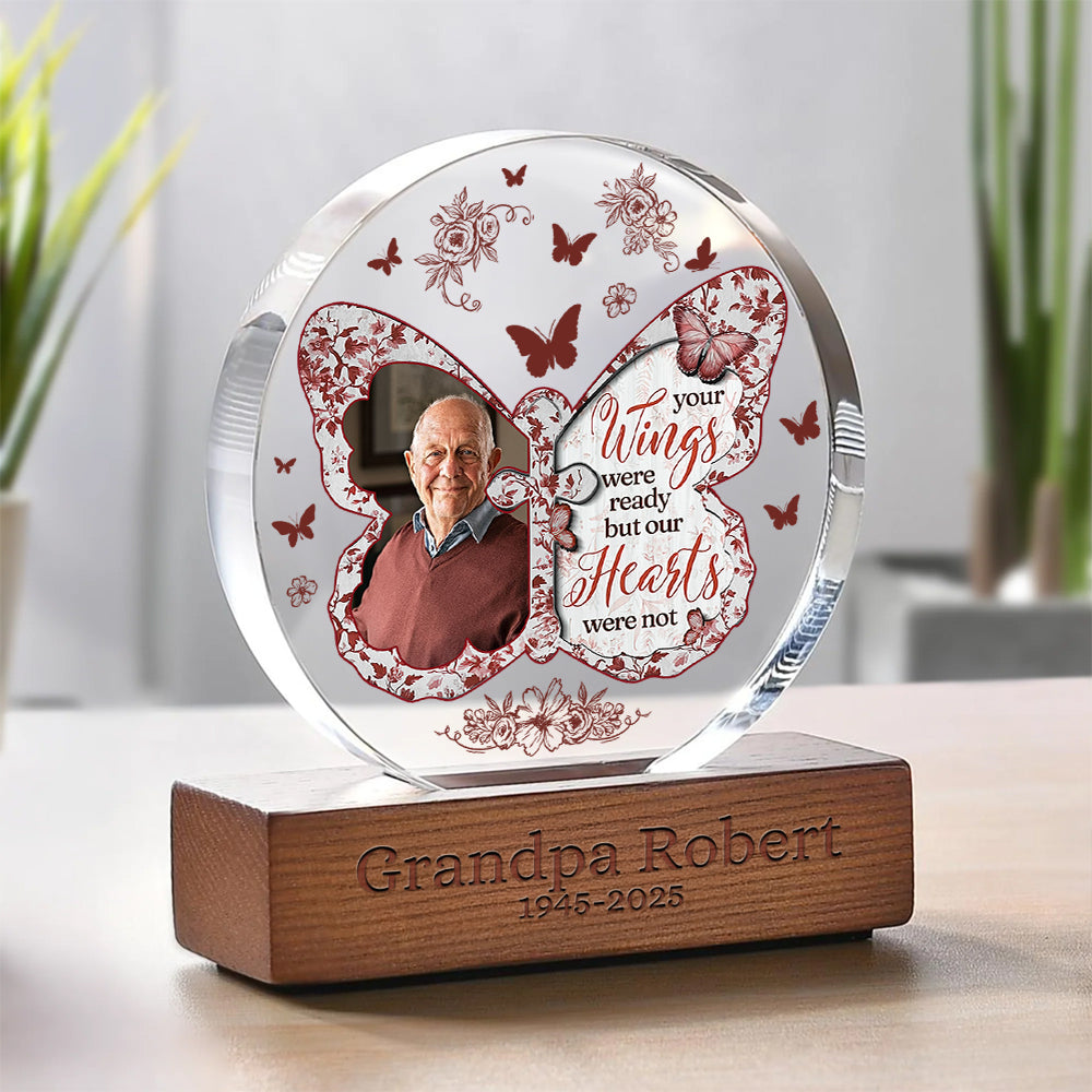 Your Wings Were Ready - Memorial Gift - Custom Shape Acrylic Block Plaque