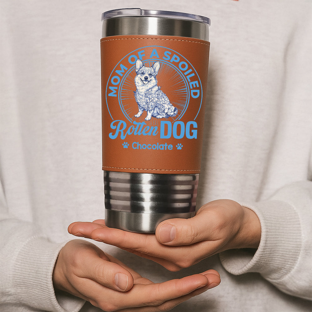 Mother Father Gift - Dog Dad Mom Tumbler - Personalized Leather Tumbler