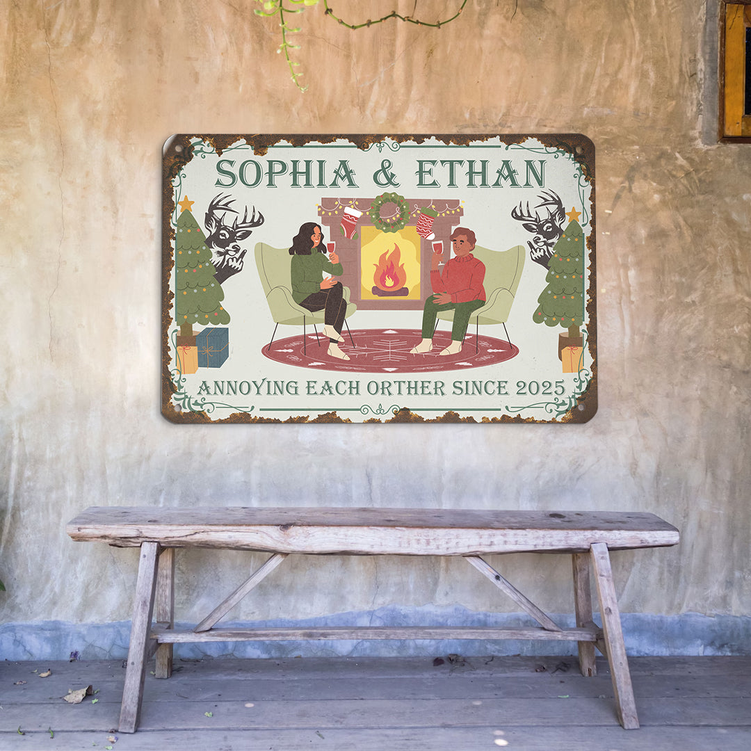 Annoying Each Other Since - Custom Classic Metal Signs, Yard Sign - Couple Gift