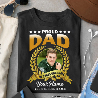 Proud Family Class Of 2025 Custom Graduation Shirt Upload Photo T-shirt, Graduation Gift, Personalized Graduation T-shirt