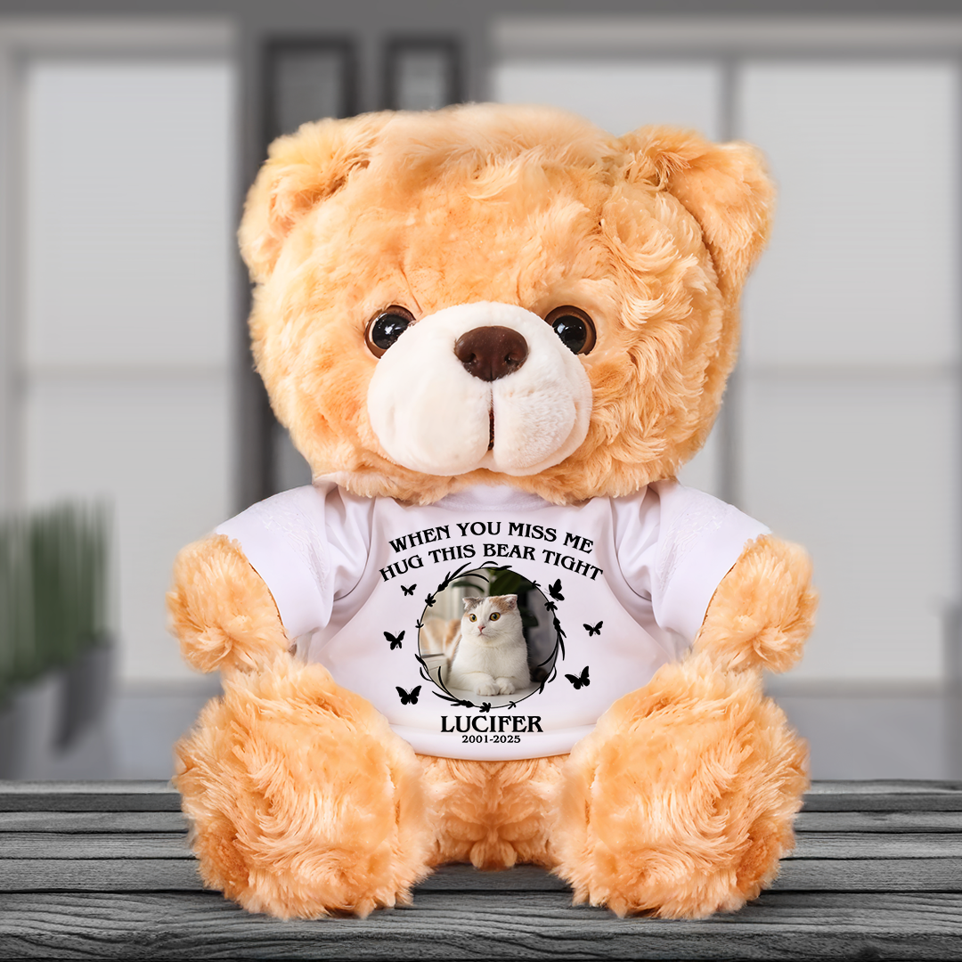 When You Miss Me Hug This Bear - Personalized Pet Memorial Bear Plush - Custom Photo and Name Bear