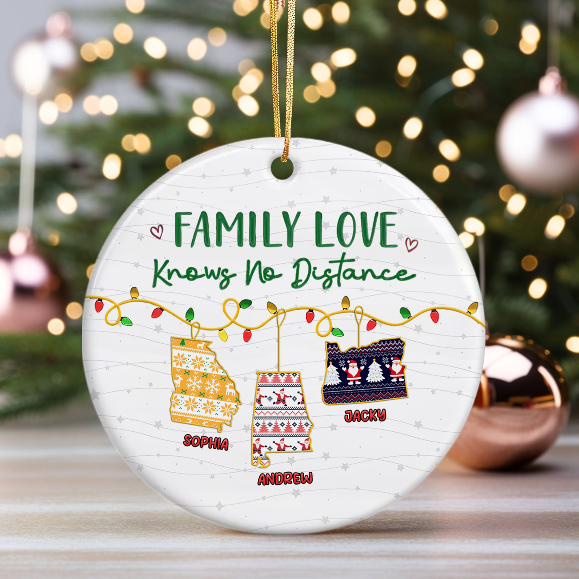 Custom Name and State Ceramic Ornament - Family Love Knows No Distance - Home Decor
