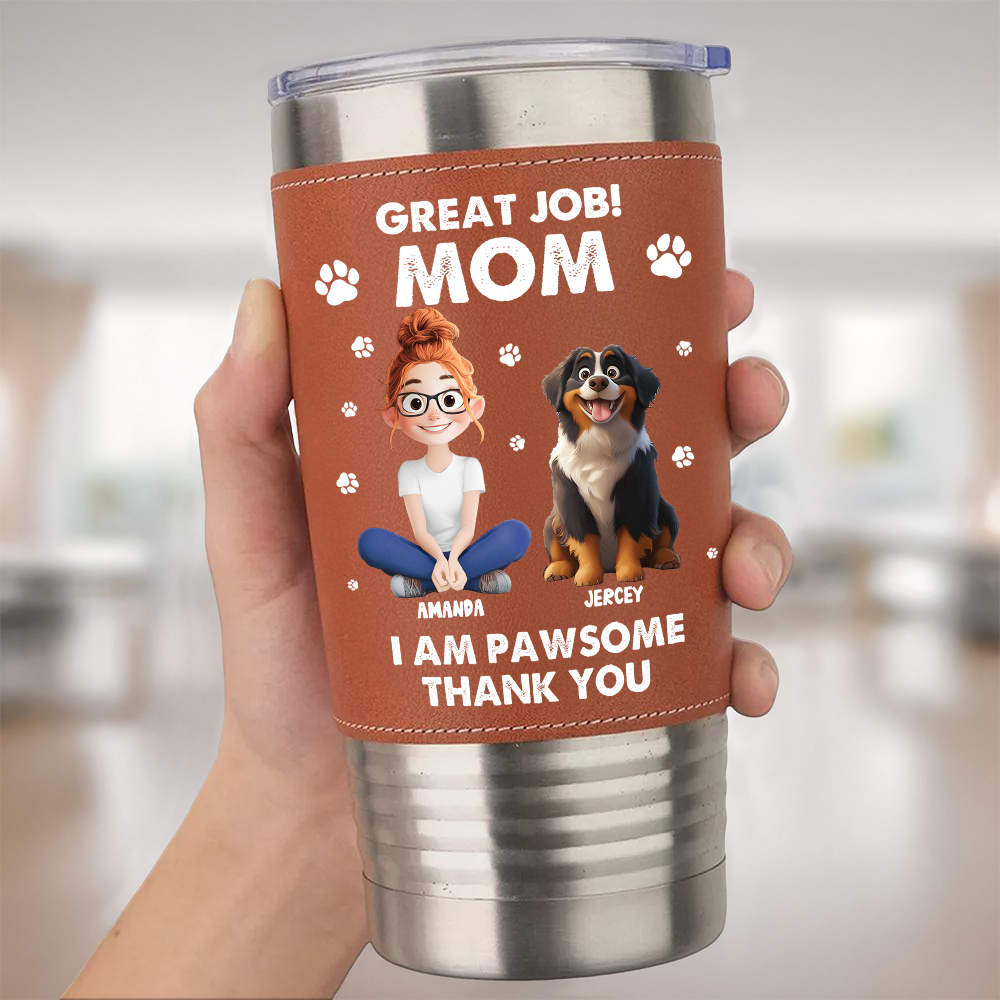 We're Pawsome - Personalized Leather Tumbler - Gift for Pet Lover