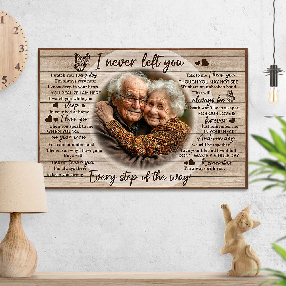 I Never Left You - Custom Photo - Personalized Canvas Print - Family Decor