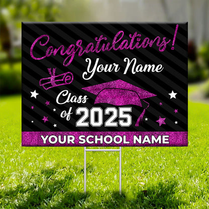 Congratulations Class Of 2025 - Custom Graduation Lawn Sign, Yard Sign, Graduation Gift
