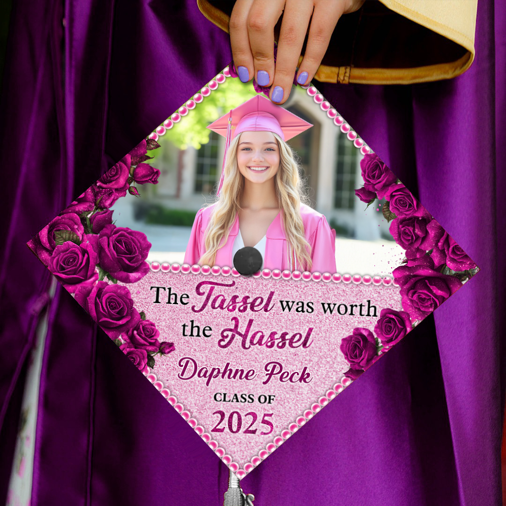 Personalized The Tassel Was Worth The Hassle, Class Of 2025, Photo Graduation Cap Topper, Decorations For Grad Cap