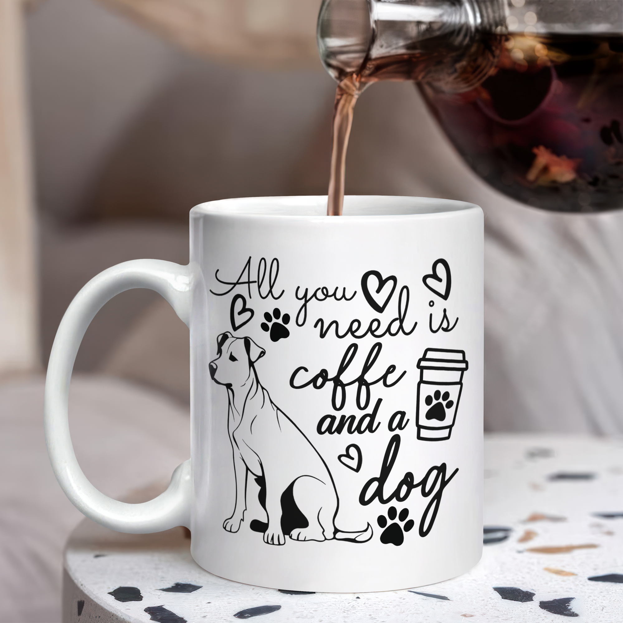 All You Need Is Coffee and A Dog - Mug for Dog Lover
