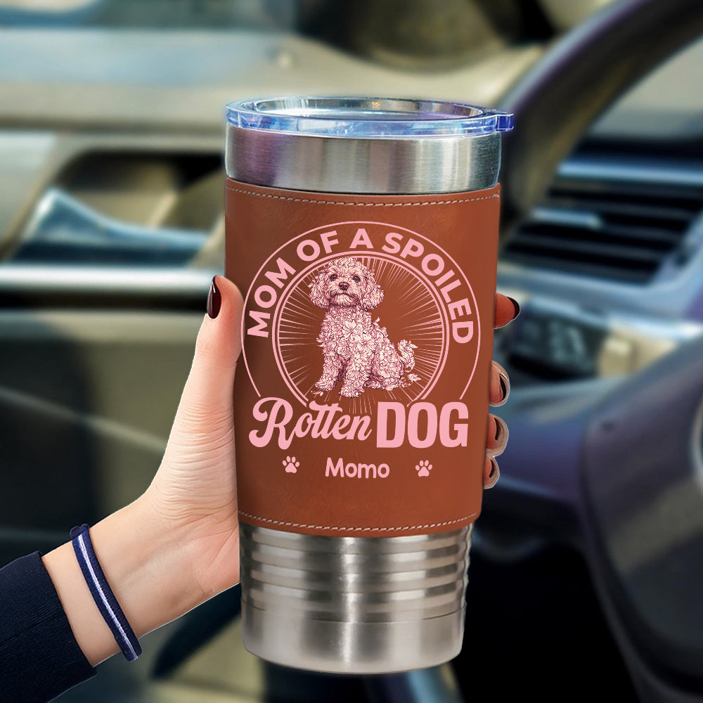 Mother Father Gift - Dog Dad Mom Tumbler - Personalized Leather Tumbler