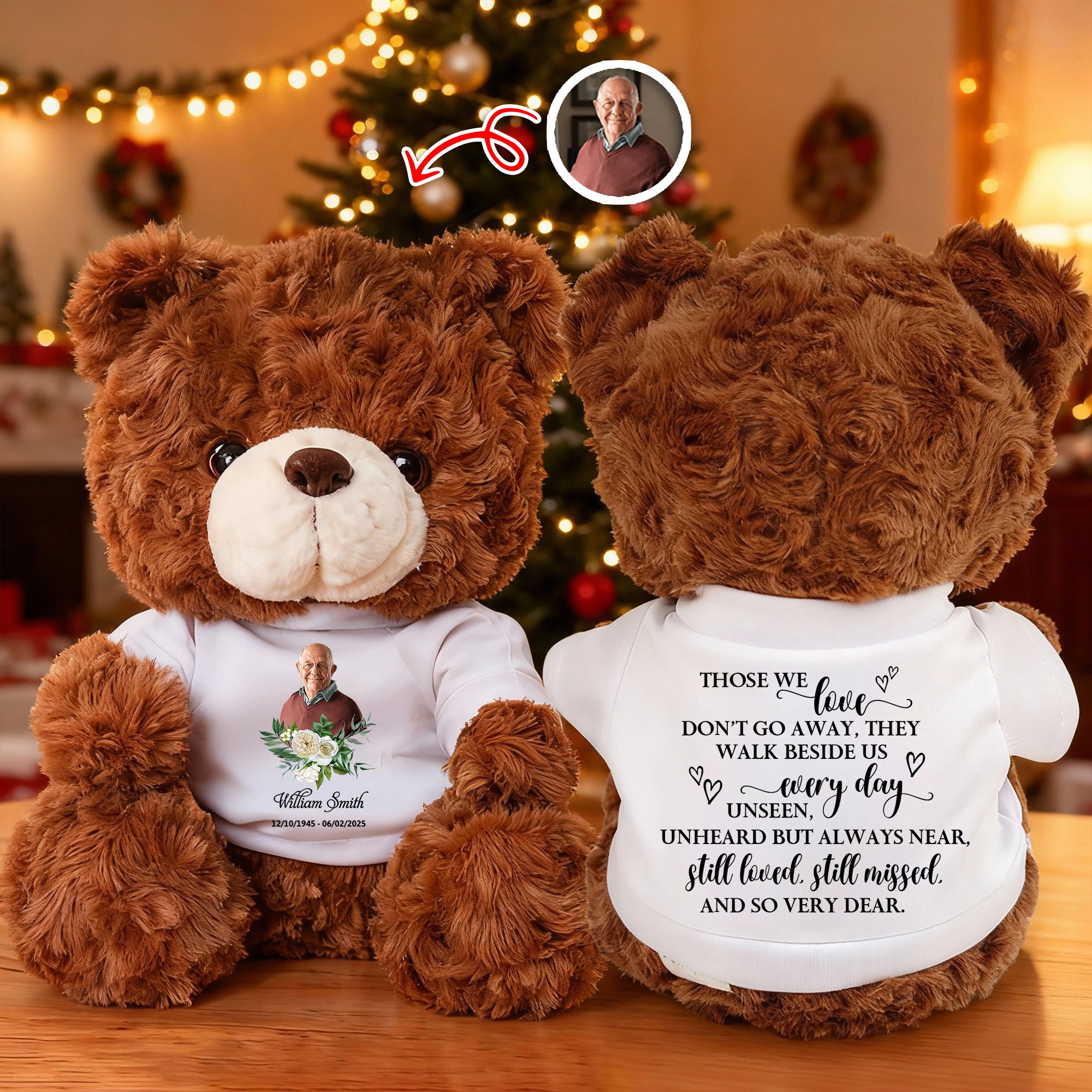 Those We Love Don't Go Away - Sympathy Gift - Custom Name and Photo - Personalized Bear Plush