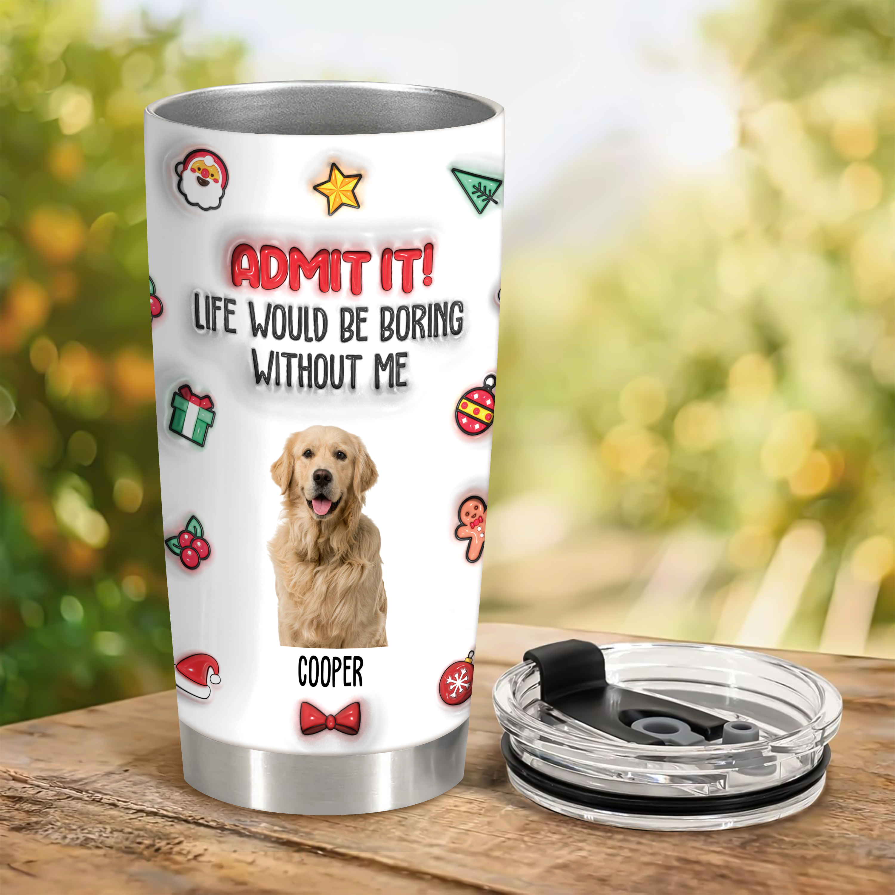 Admit it! - Personalized Custom 3D Inflated Effect Tumbler