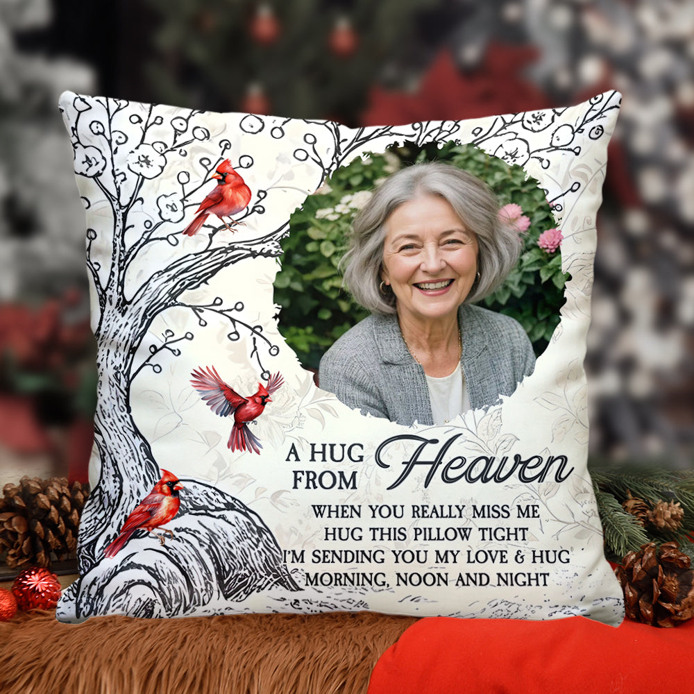 A Hug From Heaven Cardinal - Memorial Pillow - Sympathy Gift (Insert Included)