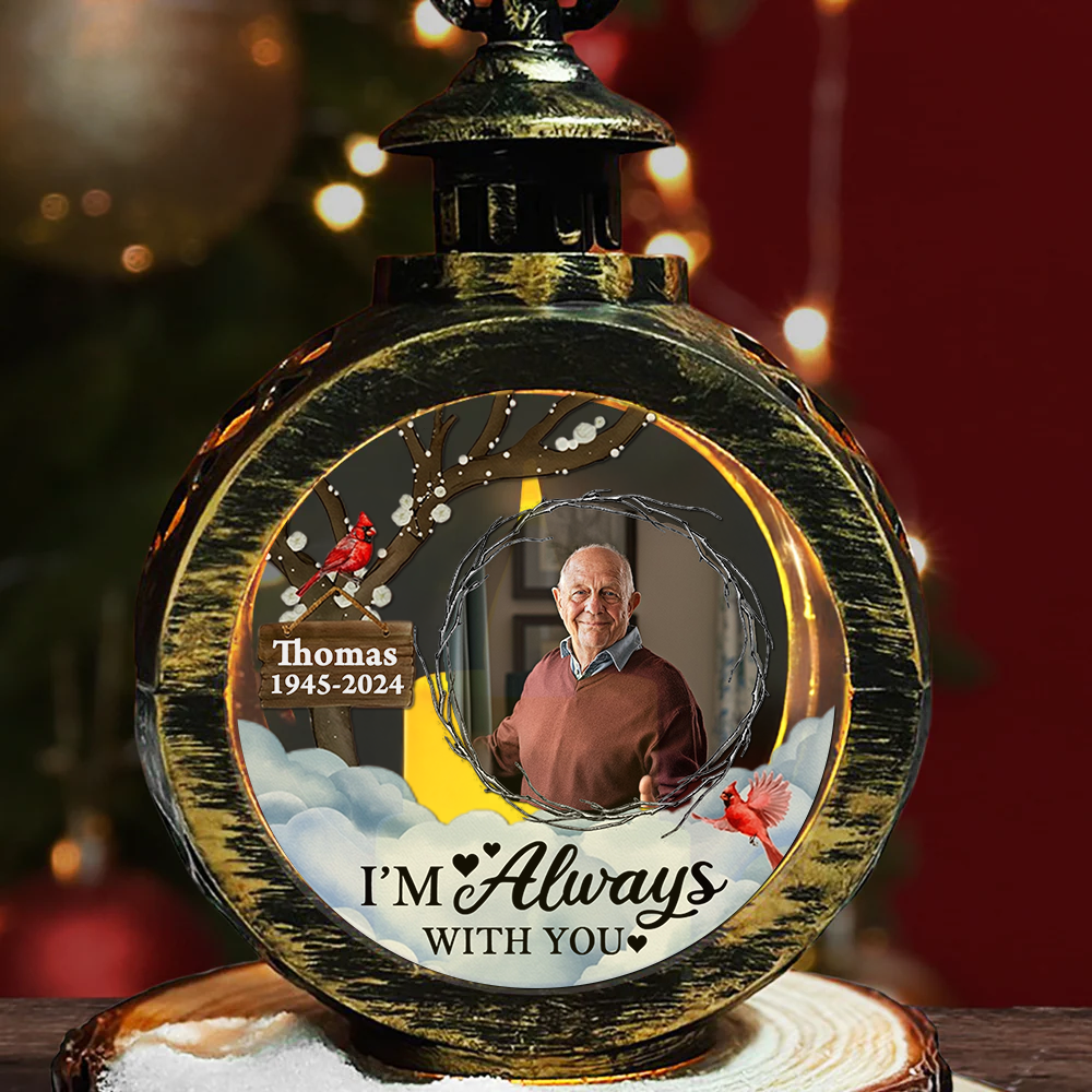 Memorial Your Light Will Always Shine In My Heart - Custom Candlelight Lantern Ornament