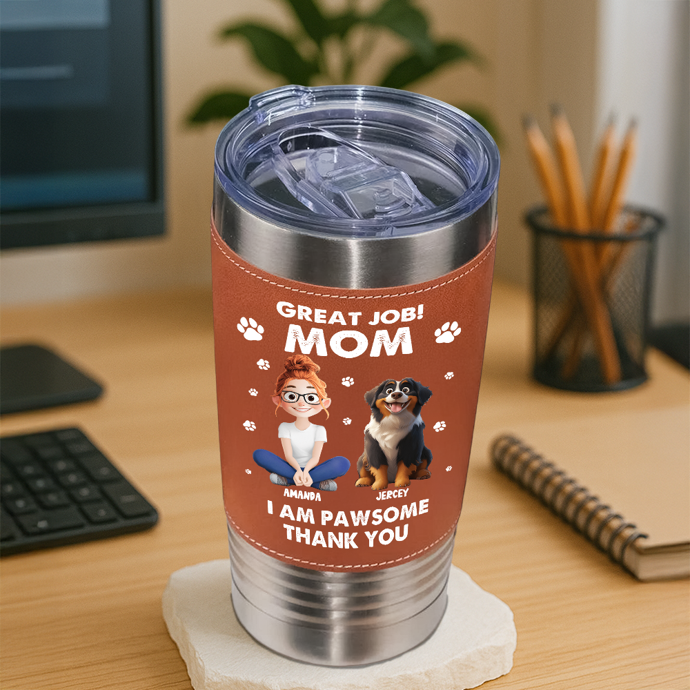 We're Pawsome - Personalized Leather Tumbler - Gift for Pet Lover