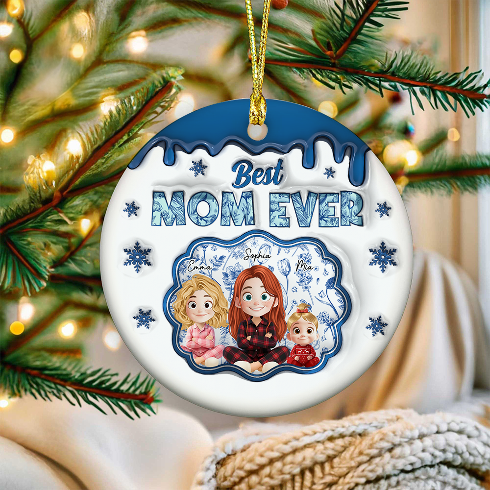 Best Mom Ever Ceramic Ornament - Christmas Gift - Home Decor