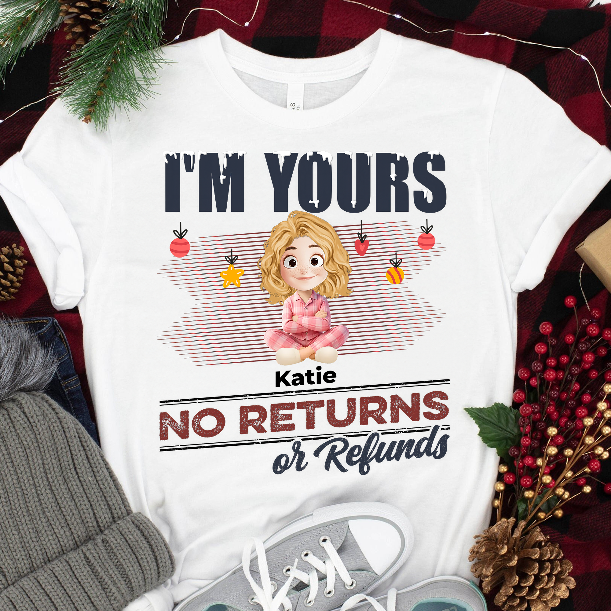 I'm Yours - Custom Name and Appearance Shirt - Personalized Custom T-shirt