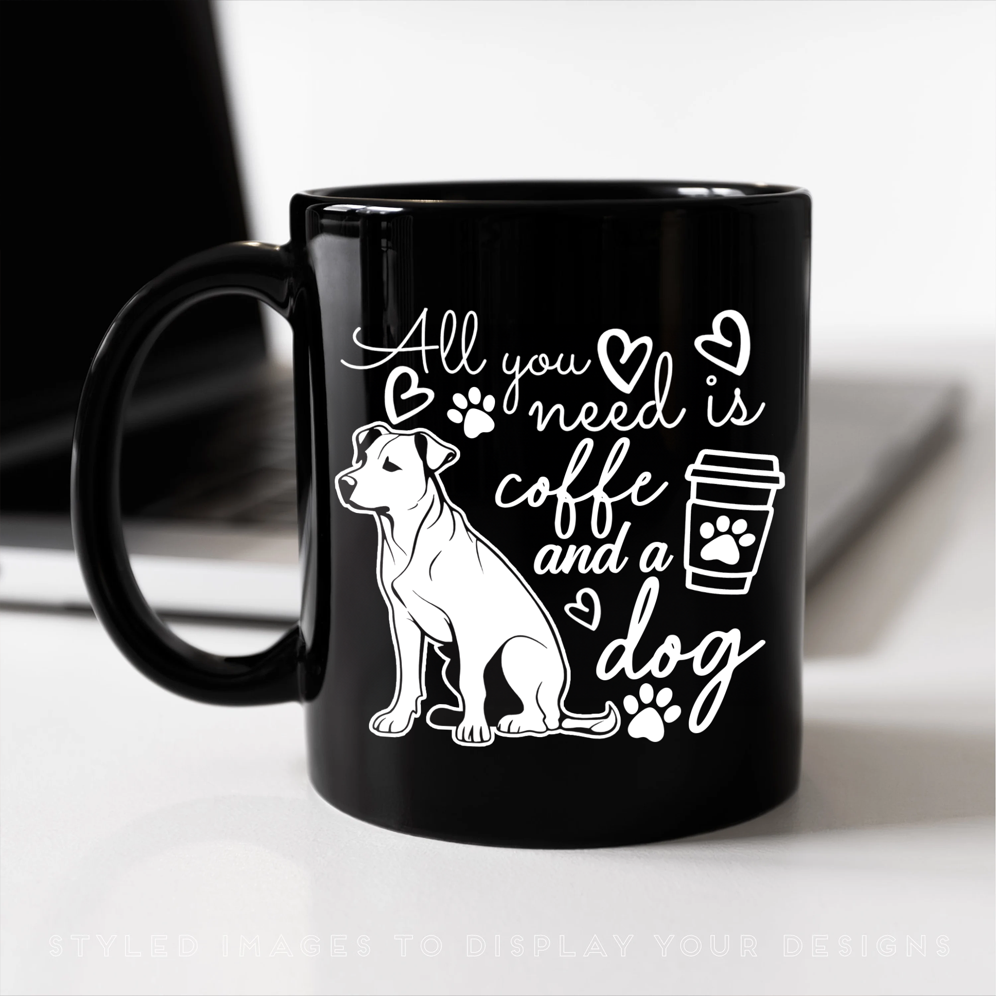 All You Need Is Coffee and A Dog - Mug for Dog Lover
