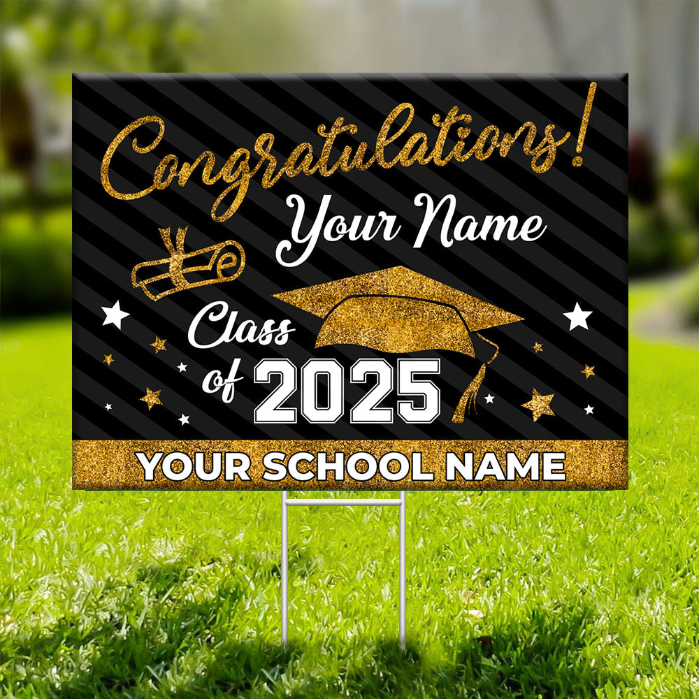 Congratulations Class Of 2025 - Custom Graduation Lawn Sign, Yard Sign, Graduation Gift