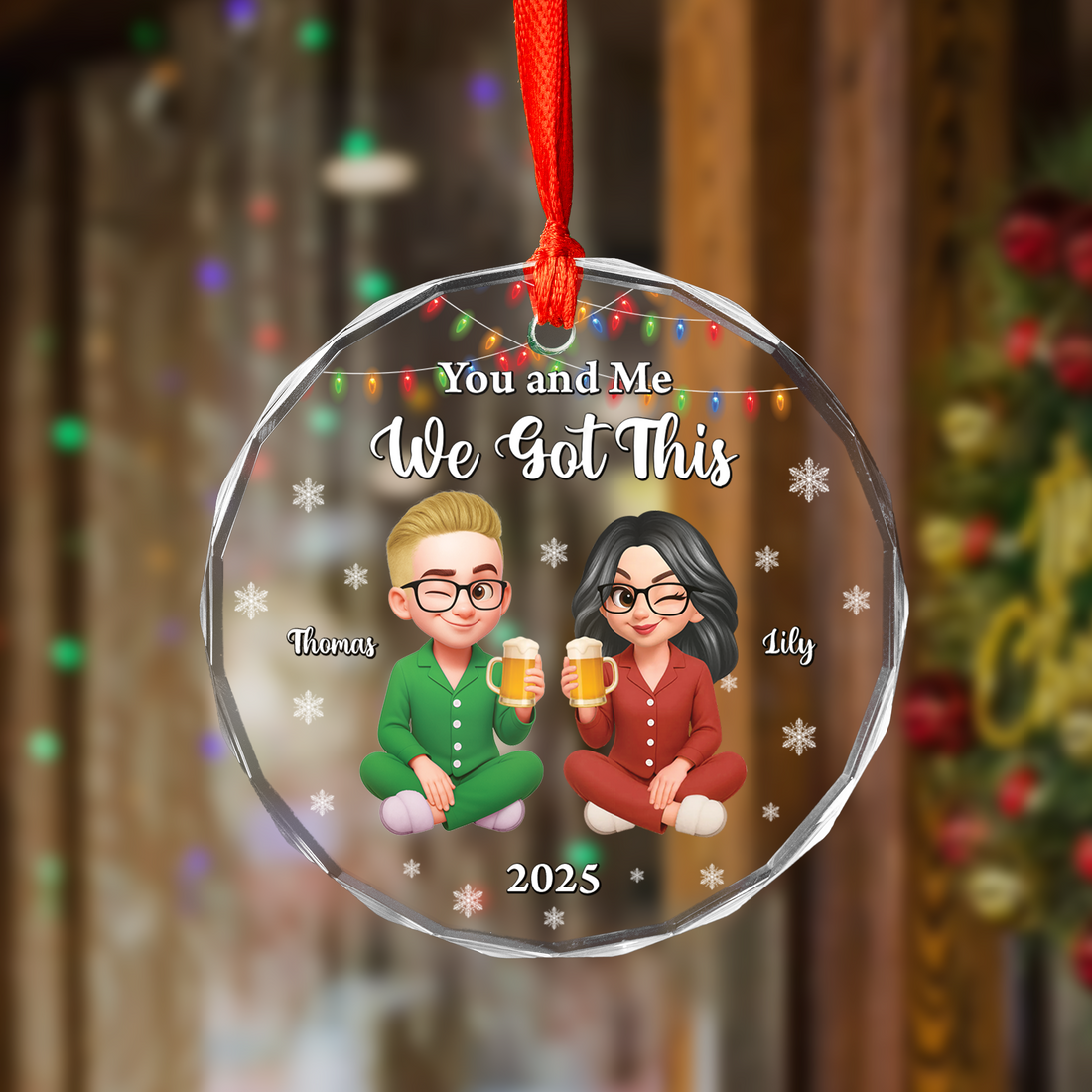 We Got This - Custom Name and Appearance  - Personalized Custom Glass Ornament