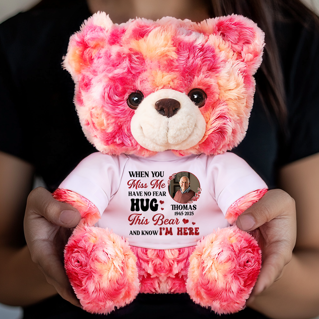 Hug This Bear Know I'm Here - Personalized Memorial Bear Plush - Custom Name and Photo Teddy Bear
