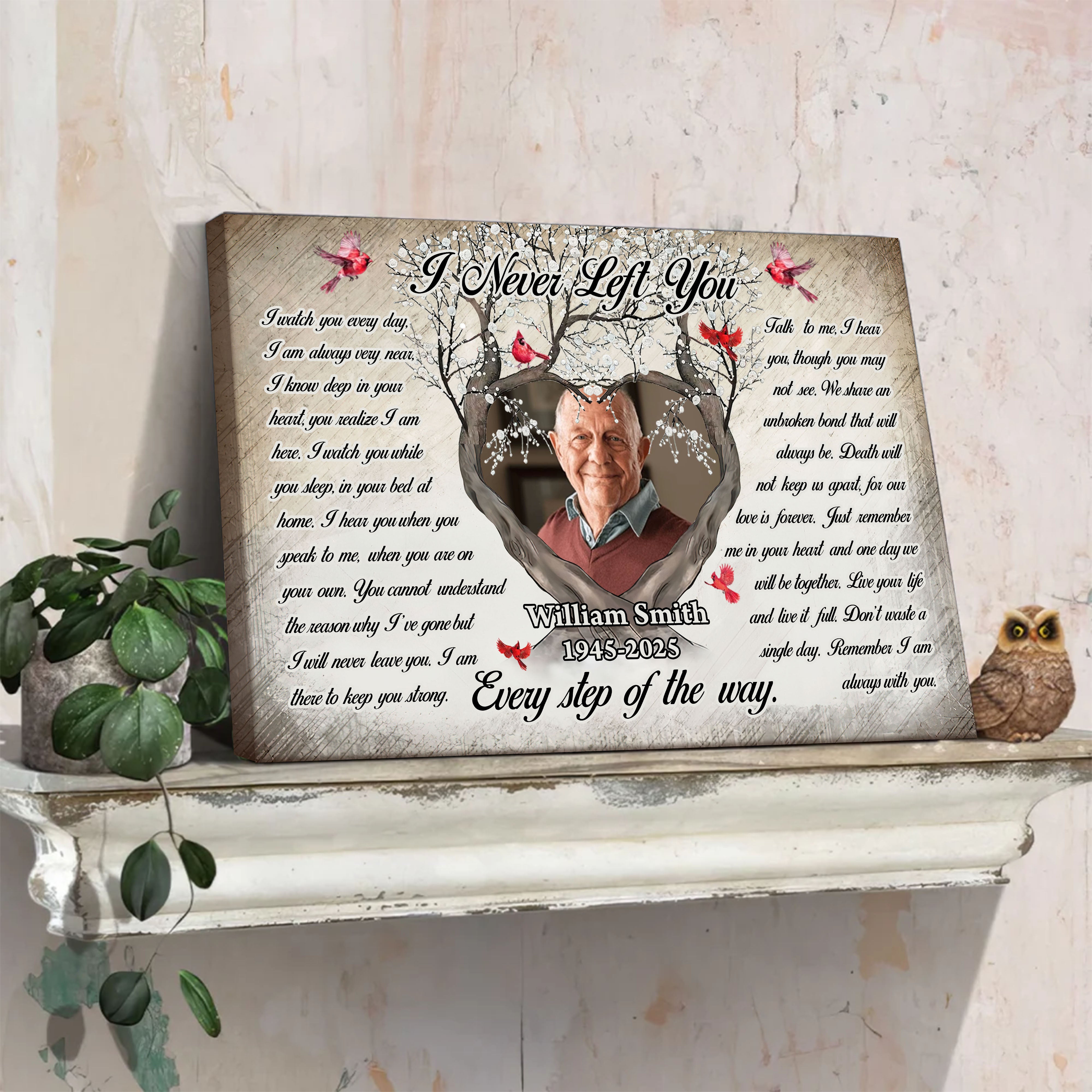 I Never Left You - Custom Photo - Canvas Sign - Memorial Gift