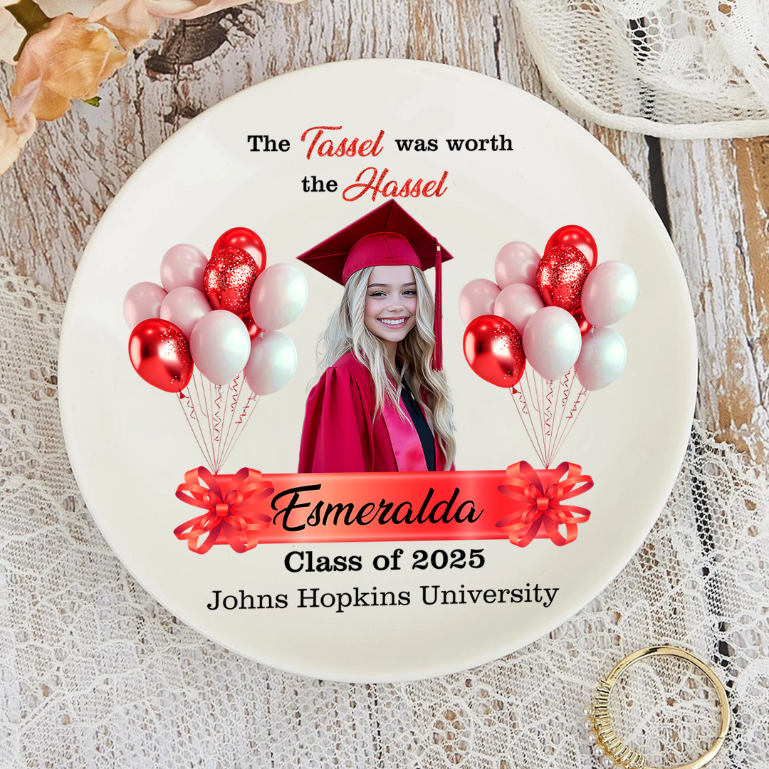 Tassel Worth The Hassle - Congrats Graduation Class of 2025 Personalized Ceramic Plate