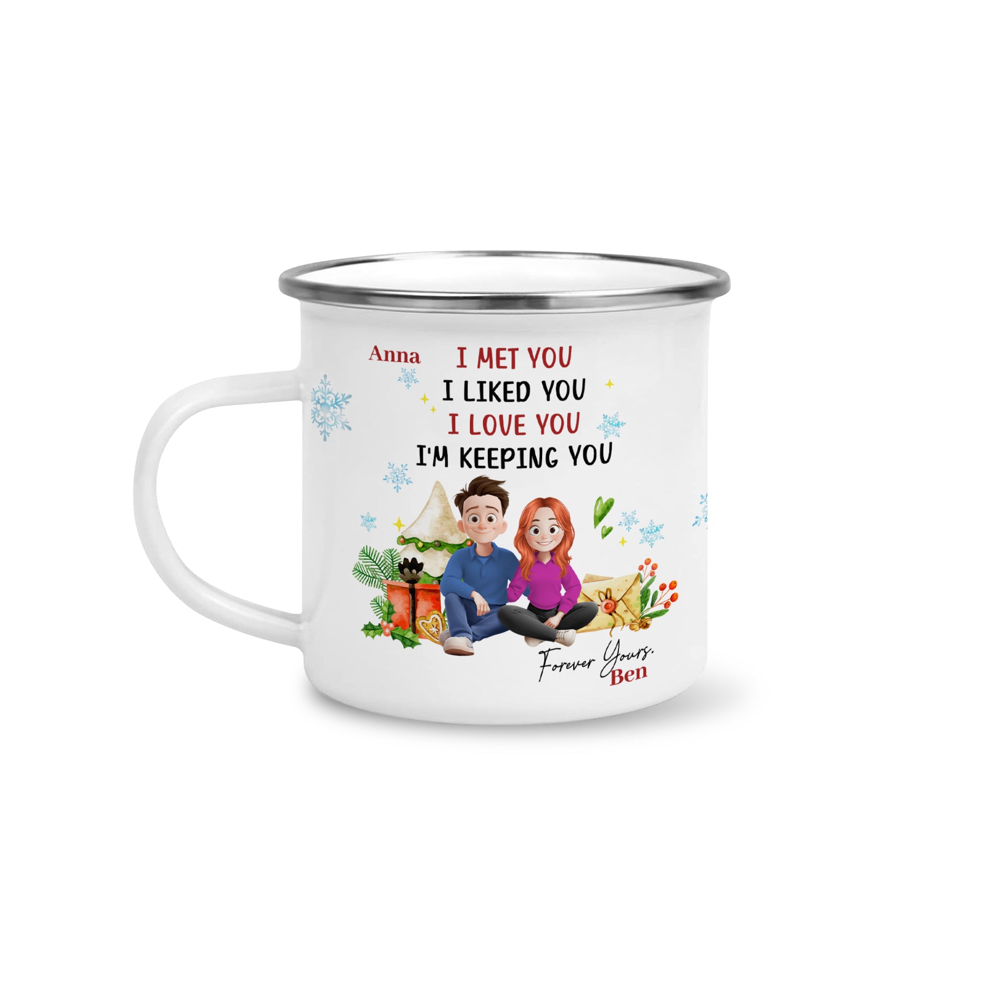 I'm Keeping You - Personalized Custom 12oz Enamel Mug - Gift for Lover