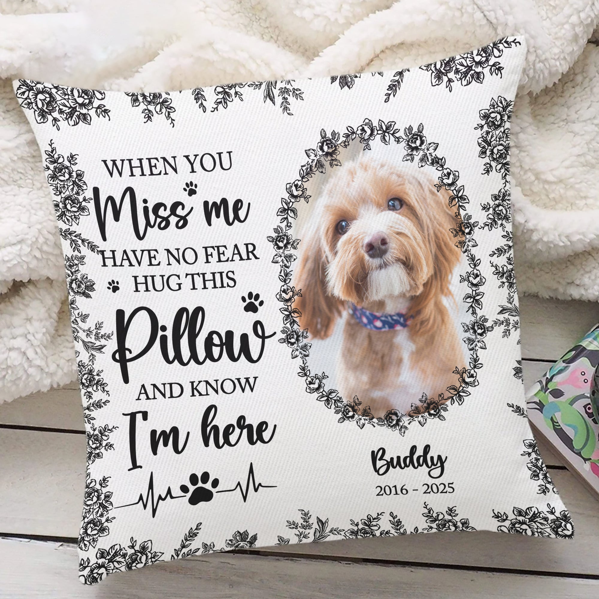 When You Miss Me - Custom Name and Photo - Personalized Pet Memorial Pillow