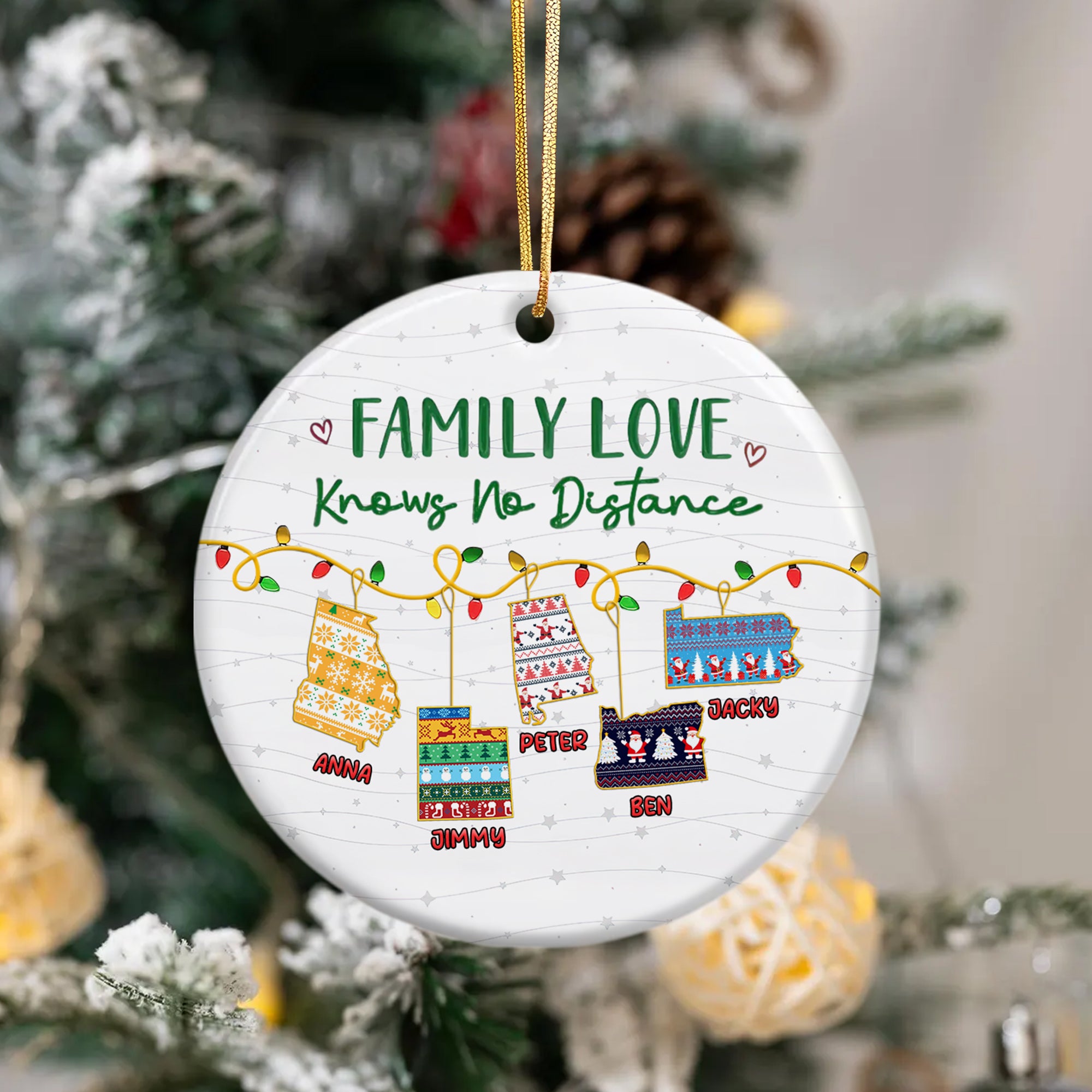 Custom Name and State Ceramic Ornament - Family Love Knows No Distance - Home Decor