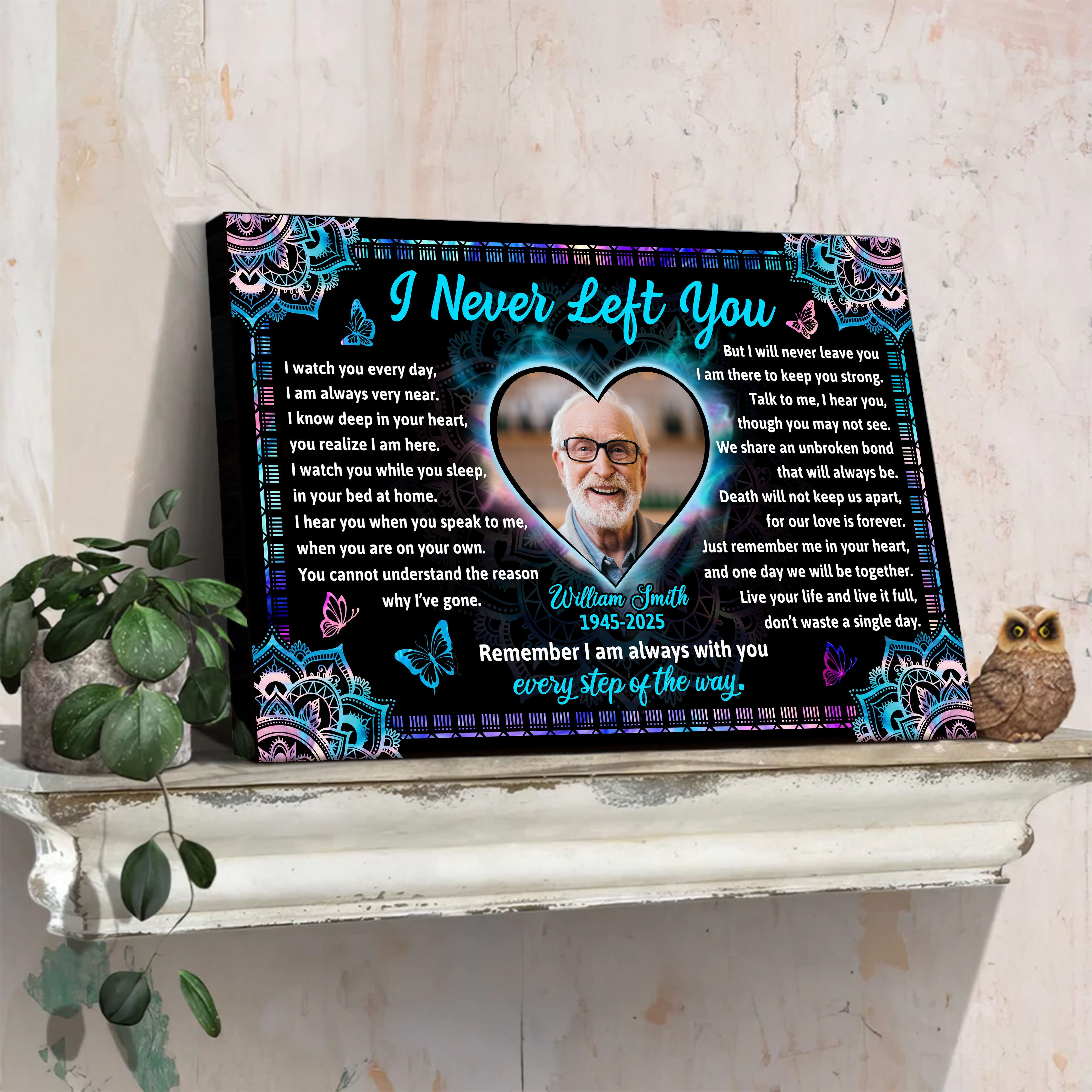 I Never Left You - Custom Name and Photo - Canvas Sign - Memorial Gift
