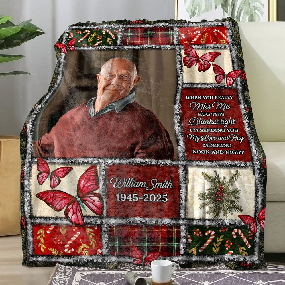 When You Miss Me - Custom Name and Photo Memorial Blanket - Christmas Gift