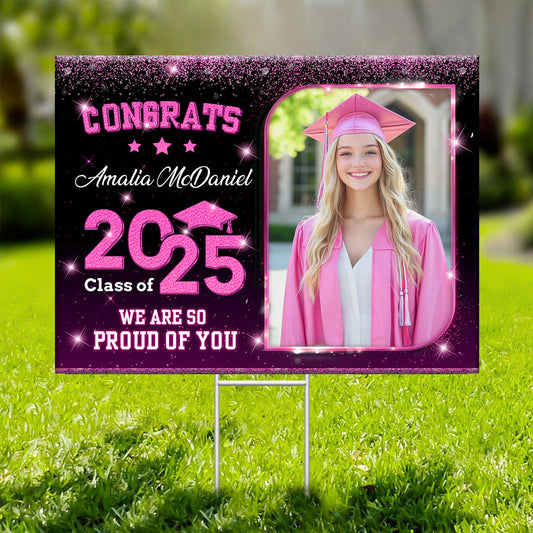 So Proud Of You Lawn Sign, Personalized Graduate 2025 Graduation Lawn Sign, Graduation Gift