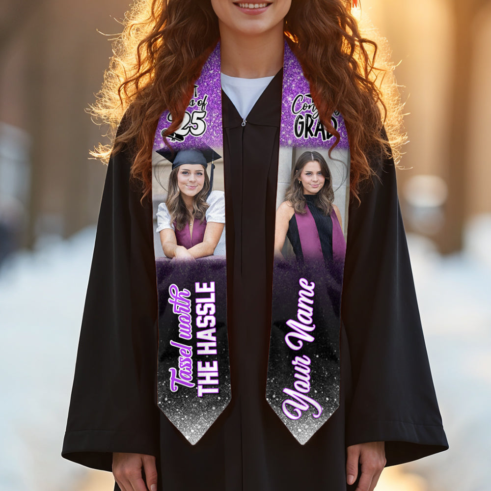 Tassel Worth the Hassle – Custom Photo & Name - Personalized Graduation Stoles 2025