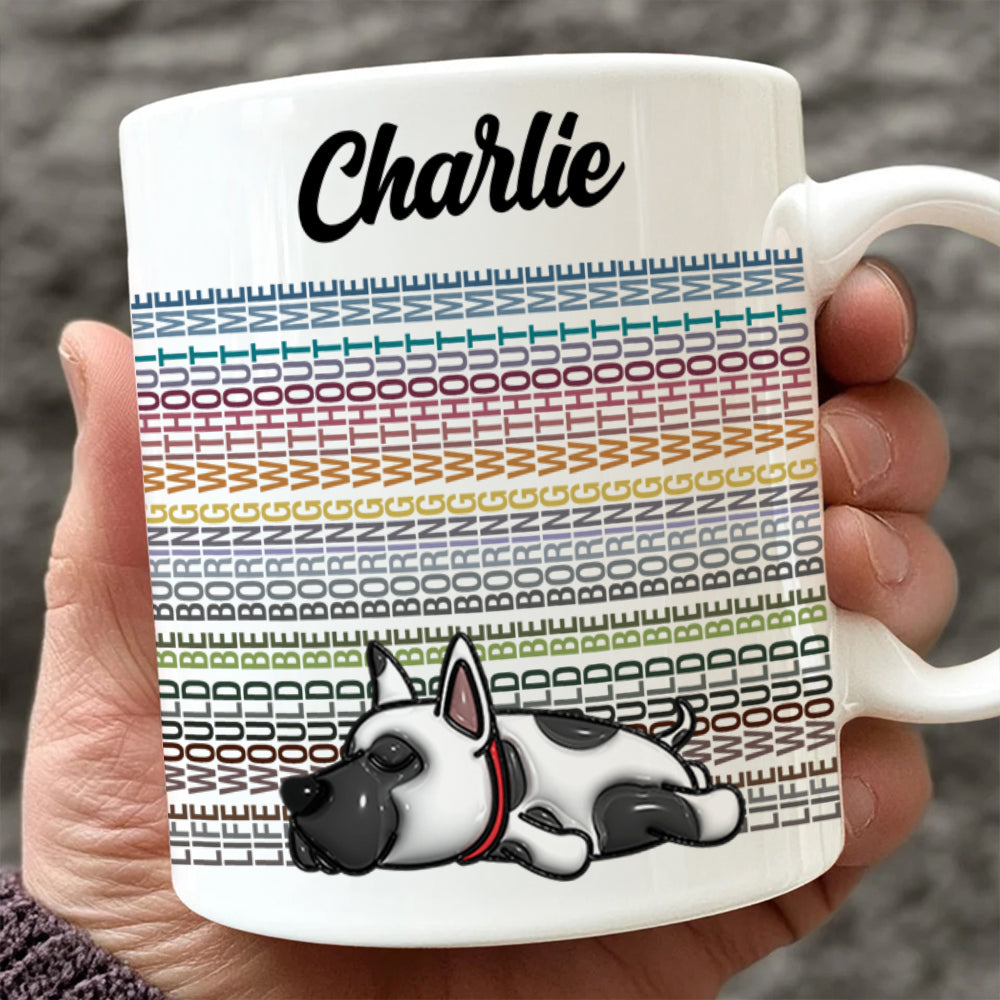 Custom Name and Dog 3D Art - Pet Lover Gift - Personalized Custom Mug